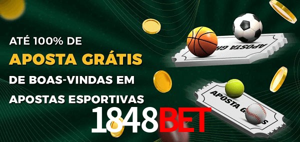 1848bet Ate 100% de Aposta Gratis